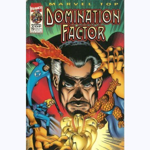Marvel Top : n° 19, Domination Factor 2/2