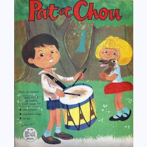 Pat et Chou : n° 31, Le petit lapin qui jouait du tambour