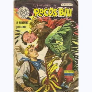 Pecos Bill (1ère Série) : n° 15 de 1953, La montagne qui flambe