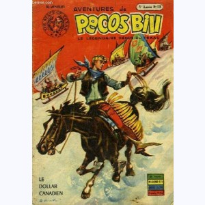 Pecos Bill (1ère Série) : n° 18 de 1954, Le dollar canadien