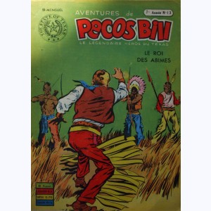 Pecos Bill (1ère Série) : n° 13 de 1956, Le roi des abimes