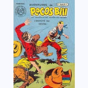 Pecos Bill (1ère Série) : n° 1 de 1957, L'envoyé du destin