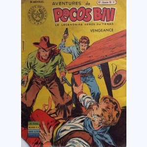 Pecos Bill (1ère Série) : n° 4 de 1957, Vengeance