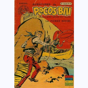 Pecos Bill (1ère Série) : n° 16 de 1957, La pierre noire
