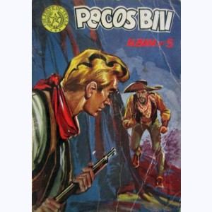Pecos Bill (1ère Série Album) : n° A5, Recueil 5 (09, 10, 11, 12, 13, 14, 15, 16) 1955