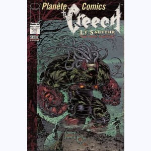 Planète Comics (2ème Série) : n° 6, The creech : Le sauveur