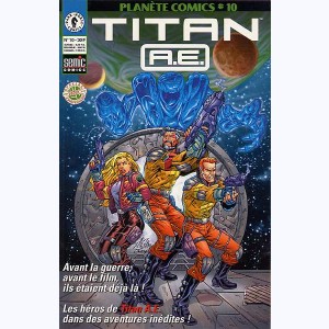 Planète Comics (2ème Série) : n° 10, Titan A.E.
