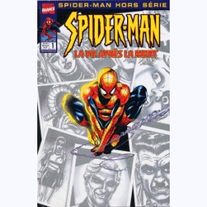 Spider-Man Hors-Série : n° 1, La vie après la mort