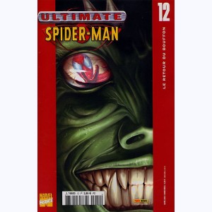 Ultimate Spider-Man : n° 12, Le retour du Bouffon