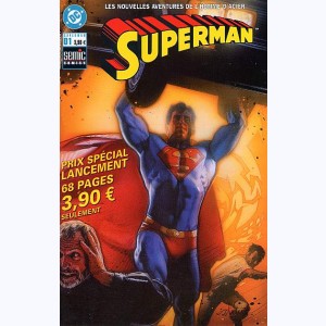Superman (4ème Série) : n° 1, Voyage d'un héros