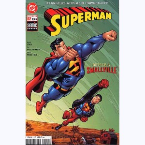 Superman (4ème Série) : n° 2, Retour à Smallville