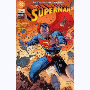 Superman (4ème Série) : n° 9, Pour demain 1