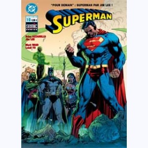 Superman (4ème Série) : n° 10, Pour demain 2