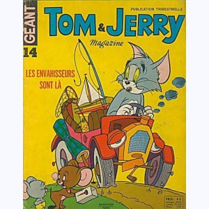 Tom et Jerry Magazine (2ème Série) : n° 14, Les envahisseurs sont là