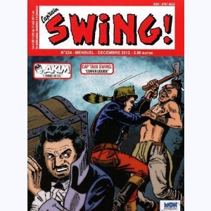 Cap'tain Swing (2ème Série) : n° 224, L'enfer liquide
