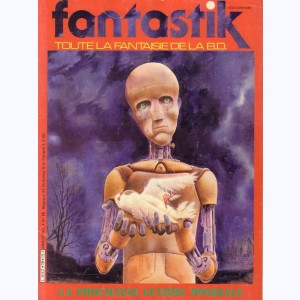 Fantastik (3ème Série) : n° 16, La prochaine guerre mondiale