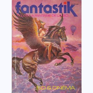 Fantastik (3ème Série) : n° 28, B.D. et cinéma
