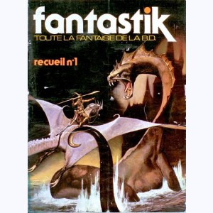 Fantastik (3ème Série Album) : n° 1, Recueil 1 (1, 2, 3)
