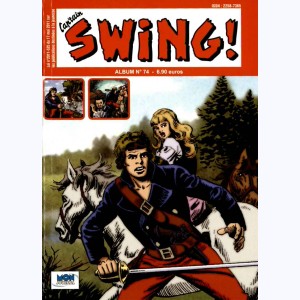 Cap'tain Swing (2ème Série Album) : n° 74, Recueil 74 (222, 223, 224)