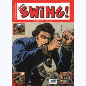 Cap'tain Swing (2ème Série Album) : n° 79, Recueil 79 (237, 238, 239)