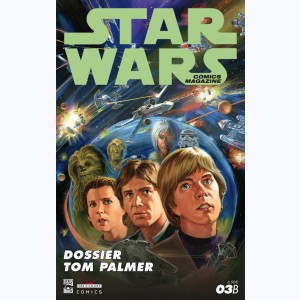 Star Wars - Comics magazine : n° 03B, Dossier Tom Palmer