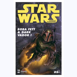 Star Wars - Comics magazine : n° 05A, Boba Fett et Dark Vador