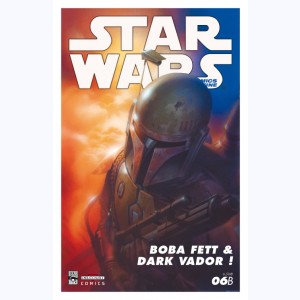 Star Wars - Comics magazine : n° 06B, Boba Fett et Dark Vador