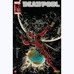 Deadpool (3ème Série) : n° 2, Complètement space