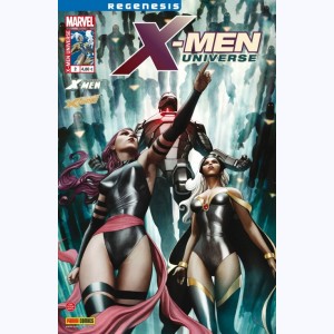 X-Men Universe (2012) : n° 2, Rapprochements