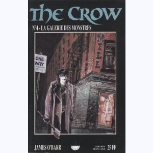 The Crow : n° 4, La galerie des monstres