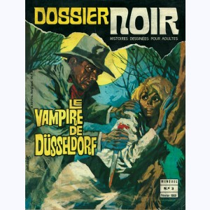 Dossier Noir : n° 3, Le Vampire de Düsseldorf