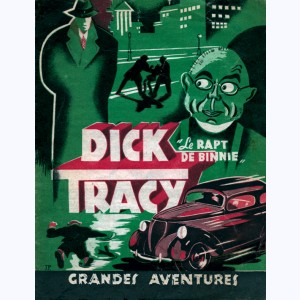Dick Tracy : n° 4, Le rapt de Binnie
