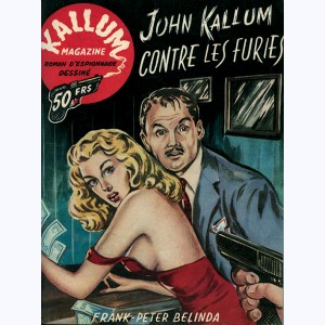 Kallum Magazine : n° 4, John Kallum contre les Furies