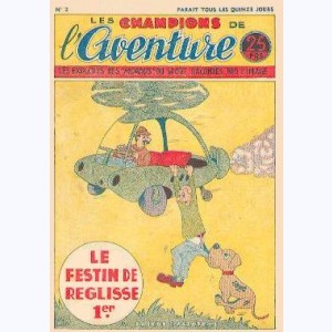 Les Champions de l'Aventure : n° 2, Le festin de Réglisse Ier (Kaskou et Patatras)