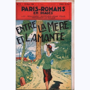 Paris-Romans en Images : n° 3, Entre la mère et l'amante