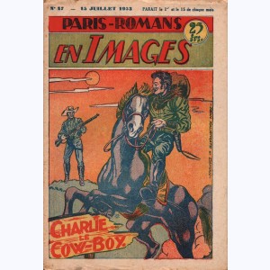 Paris-Romans en Images (2ème Série) : n° 17, Charlie le cow-boy