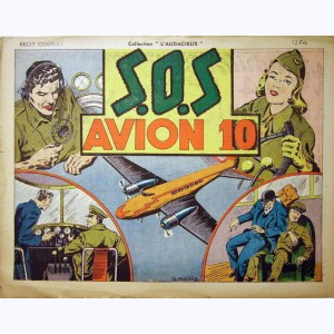 Collection L'Audacieux (3ème Série) : n° 2, S.O.S avion 10