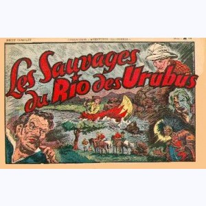 Collection Aventures Illustrées : n° 5, Les Sauvages du Rio des Urubus