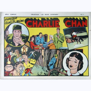 Les Belles Aventures : n° 34, Charlie Chan - Panique dans la mine
