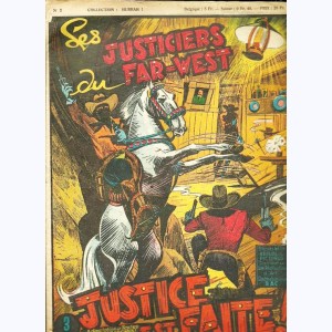 Collection Hurrah : n° 3, Les Justiciers du Far-West - Justice est faite