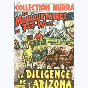 Collection Hurrah : n° 37, Les mousquetaires du Far-West (5)