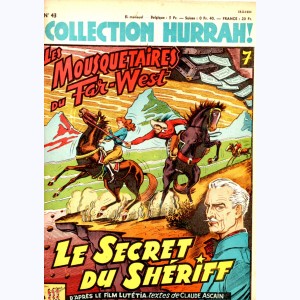 Collection Hurrah : n° 43, Les mousquetaires ... (7) Le secret du shériff