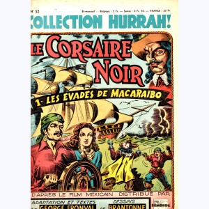 Collection Hurrah : n° 52, Le corsaire noir (1) - Les évadés de Maracaïbo