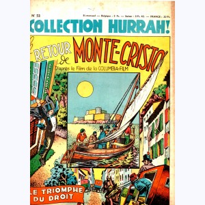 Collection Hurrah : n° 53, Le retour de Monte-Cristo - Le triomphe du droit