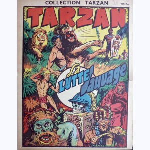 Collection Tarzan : n° 18, La lutte sauvage