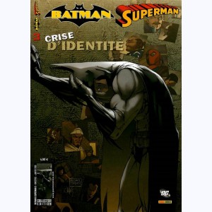 Batman et Superman : n° 3, Crise d'identité (5 et 6)