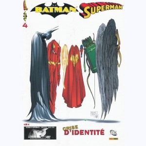 Batman et Superman : n° 4, Crise d'identité (fin)