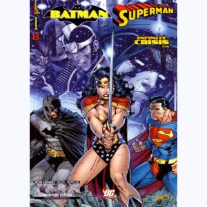 Batman et Superman : n° 8, Infinite Crisis