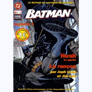 Batman : n° 01A, Hush 1, La rançon