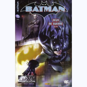 Batman (2ème série) : n° 7, Jeux de guerre (2/7)